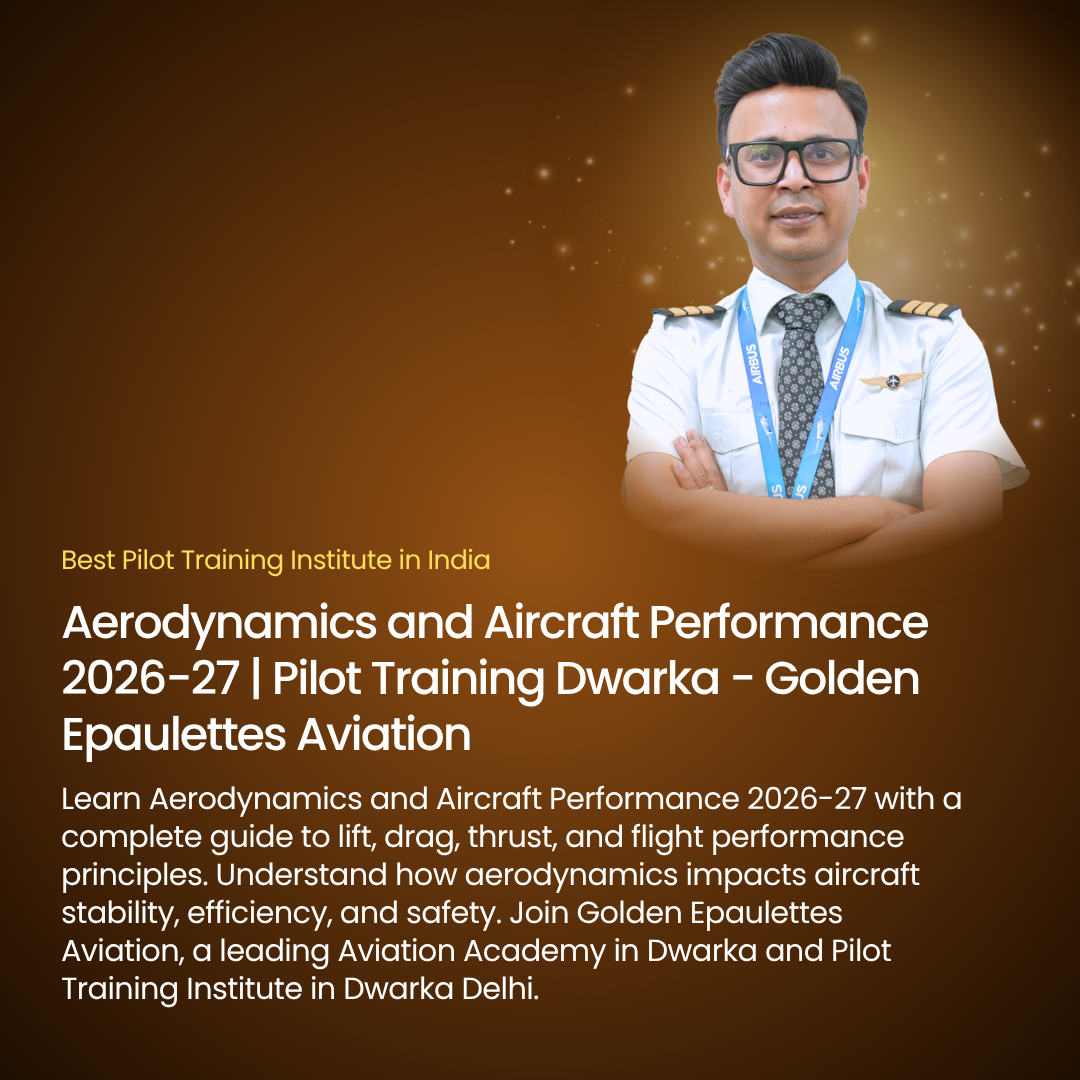 DGCA CPL Ground Classes Success Tips 2026-27 | Pilot Training Dwarka Delhi | Golden Epaulettes Aviation